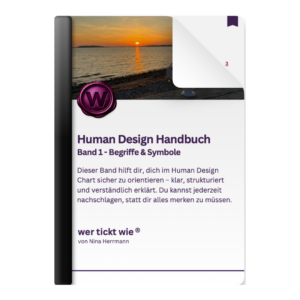 Human Design Handbuch – Band 1 Begriffe & Symbole
